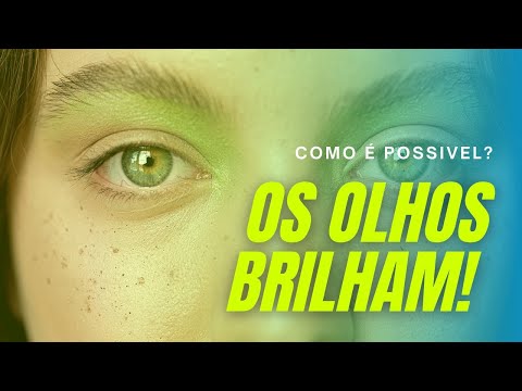 Vídeo: Qual é o significado de olhos brilhantes?