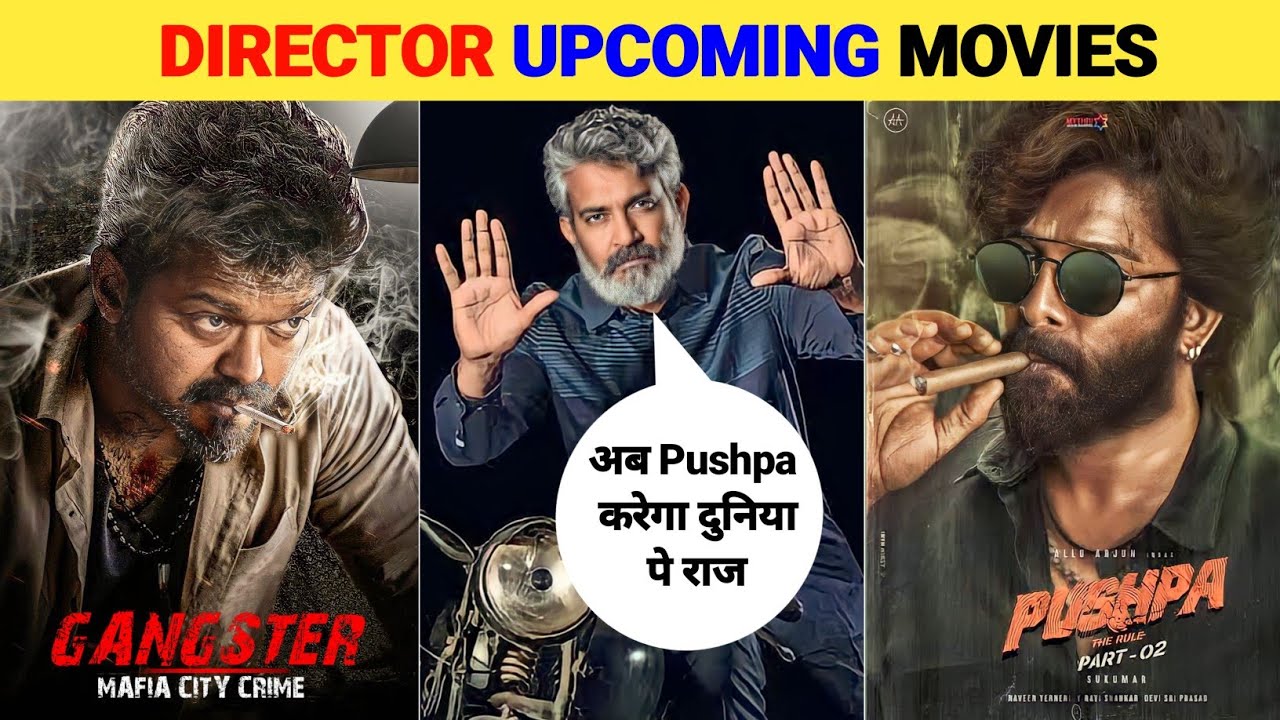 Top 10 BIGGEST Director Upcoming Pan Indian Movies 2024-2025 | SS ...
