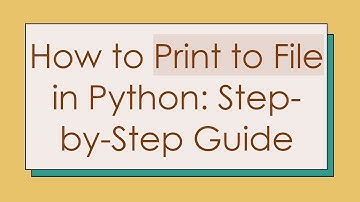 How to Print to File in Python: Step-by-Step Guide