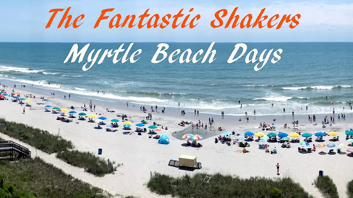Fantastic Shakers - Myrtle Beach Days (Panorama of...
