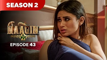 Naagin Drama Serial | Season 2 | EPISODE 43 | Best Drama 2025