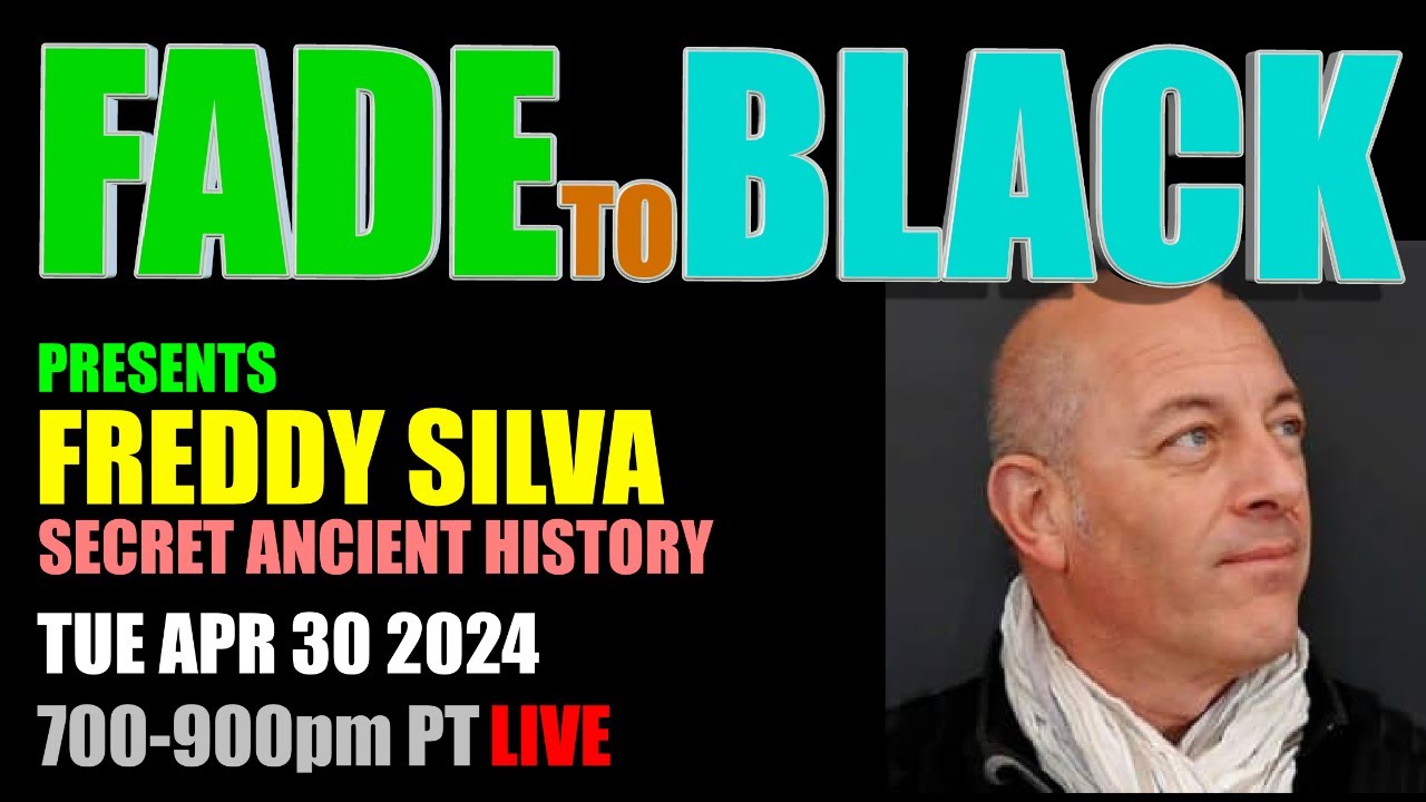 Tonight, Tuesday on FADE to BLACK: Freddy Silva is with us to deep-dive into Ancient Egypt through the eyes of the antedeluvian gods, the Shining Ones, and Followers of Horus.

Freddy Silva is a renowned author and prominent investigator delving into the mysteries of ancient civilizations, concealed histories, and the profound connections between sacred sites and human consciousness. Regarded as one of the foremost metaphysical orators globally, his expertise spans over two decades, captivating audiences internationally through his insightful keynote addresses and frequent appearances on Gaia TV and various radio programs. With six published books translated into six languages, along with a portfolio of a dozen documentaries, Silva's contributions to understanding our world's enigmatic past are widely celebrated. Additionally, he curates exclusive tours to revered sites worldwide, consistently selling out due to his expertise and captivating narrative.

WEBSITE:
https://invisibletemple.com/
https://invisibletemple.com/hidden-egypt.html

Air date: April 30, 2024


DisclosureFest/Stairway to the Stars 2024:
https://disclosurefest.org/

Contact at Sea Alaska Cruise:
https://www.divinetravels.com/Contact2024.html

Season 1-2 of 'Into the Vortex':
https://t.co/MtQetawm0H

4BiddenKnowledge Egypt Tour 2024:
https://www.4biddenknowledge.com/4bidden-egypt-tour

Gamechanger F2B Membership:
https://jimmychurchradio.com/gamechanger/

F2B T-shirts:
https://jimmychurchradio.com/shirt/

Billy Carson's 4Biddenknowledge:
https://www.4biddenknowledge.com/

4Bidden Bentley Convertible Giveaway:
https://www.4biddenknowledge.com/giveaways

Hidden Inca Tours Peru 2024:
https://hiddenincatours.com/shop/tours/major-tours/november-2024-explore-the-mysteries-of-peru-and-bolivia-tour/?fbclid=IwAR1myui2ukbM6bEU8F0vt3-2vzRJ5GcB8CU7pcpdyBYJgAF1-R_EbfmkTtE

Watch The Black Knight Satellite:
https://www.4biddenknowledge.tv/videos/the-black-knight-satellite-beyond-the-signal

River Moon Coffee:
https://rivermoonwellness.com/product-category/private-blends/jimmy-church/

Our LIVE show 7-10pm PT Mon-Thursday:
https://jimmychurchradio.com/

FADE to BLACK Fadernaut Memberships:
https://jimmychurchradio.com/membership-options/

FADE to BLACK Podcast subscriptions:
https://jimmychurchradio.com/podcast/

FADE to BLACK on Facebook:
https://facebook.com/JimmyChurchRadio