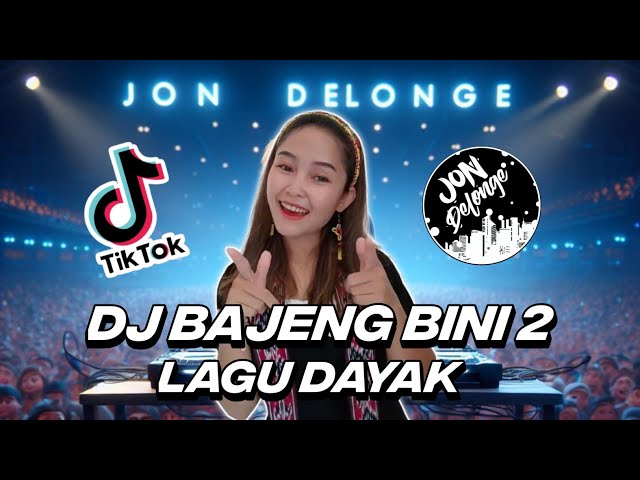DJ BAJENG BABINI 2 - DJ REMIX DAYAK FULL BAND class=