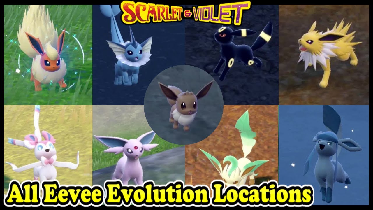 All Eevee Evolutions & Where To Find Them In Pokemon Scarlet and Violet 