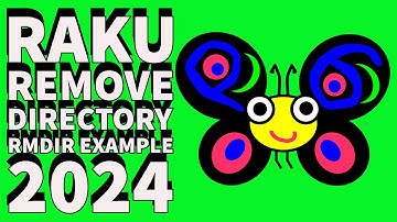 Raku Beginners Programming Tutorial: Remove Directories (RMDIR) 2024