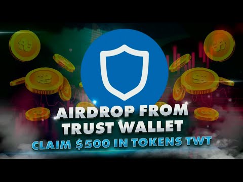 Is TRUSTWALLET a Good Investments? | Claim airdrop $500