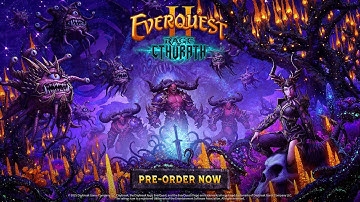 EverQuest II Rage of Cthurath Expansion Livestream