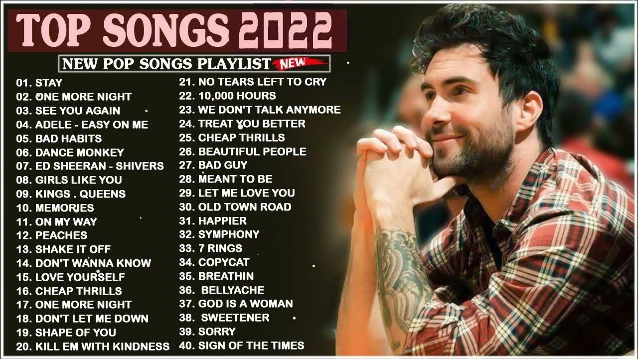 Top 100 English Songs Playlist 2022 English Songs 2022 Pop Hits 2022 top-100-english-songs-playlist-2022-english-songs-2022-pop-hits-2022
