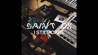 Saint DX - I Still Care chords