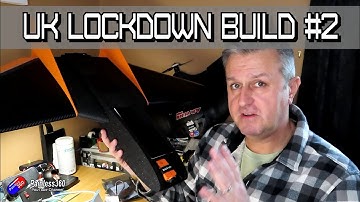 UK Lockdown #2 Build, Part 1: Introduction to the series and the plan!