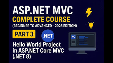 ASP.NET MVC Tutorial 2025 (Deel 3) | Maak je eerste Hello World-project in .NET 8 | ASP.NET Core