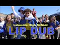 Lakeside high school lip dub 2024