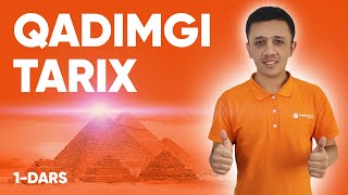 Onlayn Tarix darslari | Qadimgi tarix - sivilizatsiyaning boshlanishi | 1 - dars