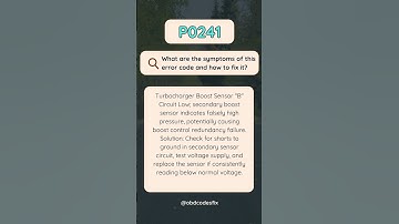 P0241 OBD-II Trouble Code: How To Fix?