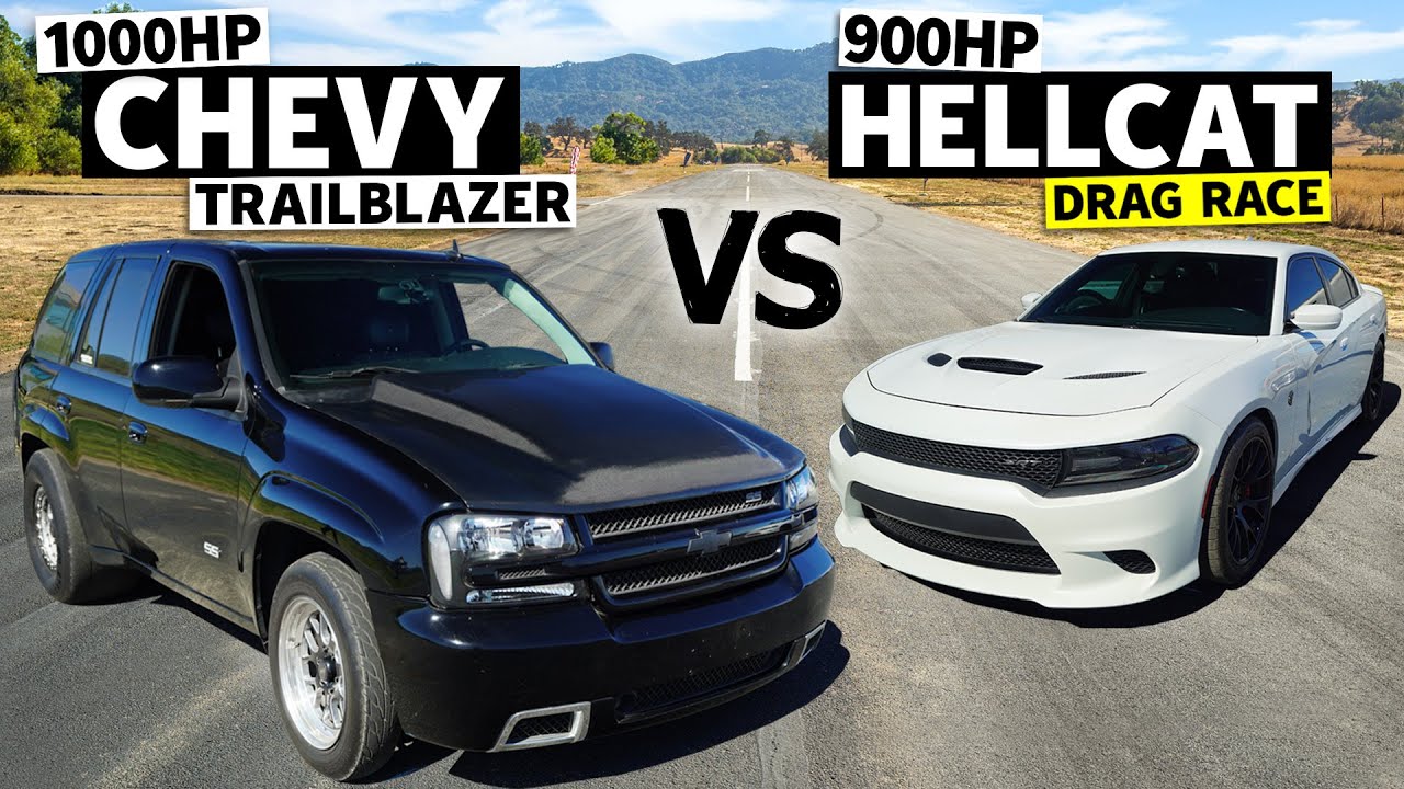 1000 HP Chevrolet Trailblazer SS Versus 900 HP Dodge Charger Hellcat