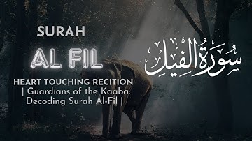 Surat Al-Fil (The Elephant) | سورة الفيل | | The Meccan Miracle | | Mecca's Savior |@alafasy