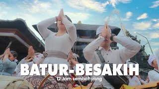 VLOG 30 MENIT || SEHARIAN SEMBAHYANG DI PURA BATUR & PURA BESAKIH