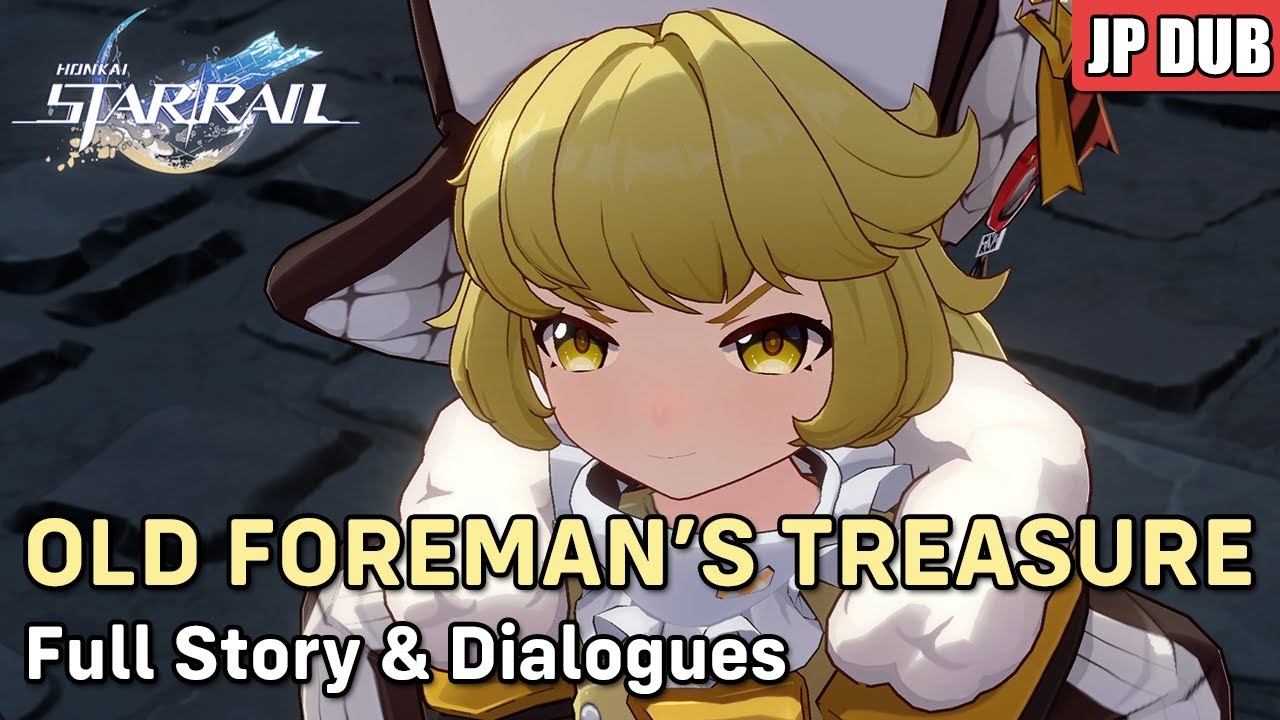 Hook Companion Mission: Old Foreman's Treasure (JP Dub) | Honkai: Star Rail