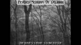 Marks Of The Masochist - Fevered Screams Of Delirium