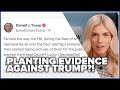 Planting evidence against Trump?!