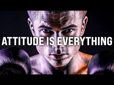 ATTITUDE IS EVERYTHING | Powerful Motivational Speeches Compilation