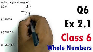 Q6, Ex 2.1 | Chapter 2 Whole Numbers | Class 6 Maths NCERT