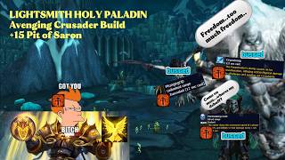 LIGHTSMITH AC Wing⚔️Pit of Saron +15 | Lightsmith Holy Paladin PoV | M+ | WoW | Midnight S1