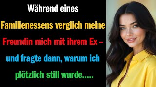 Während eines Familienessens verglich meine Freundin mich mit ihrem Ex – und fragte dann, warum
