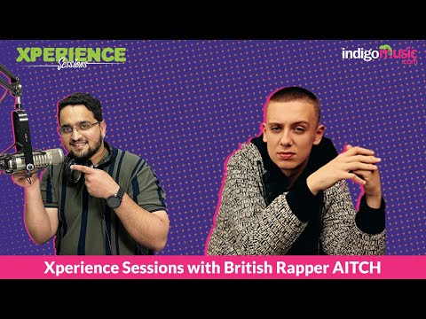 Xperience Sessions with British rapper Aitch