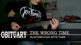 Obituary - The Wrong Time (guitar playthrough with tabs)