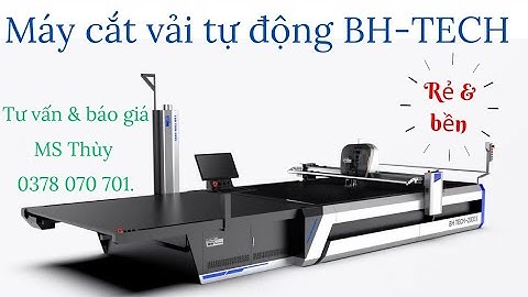 Máy cắt vải tự động BH-Tech giá rẻ và cực bền ( Ms Thùy 0378 070 701)