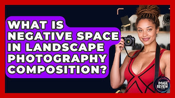 What Is Negative Space In Landscape Photography Composition? - Image Review Studio