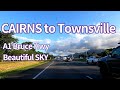 [4K] Beautiful Driving CAIRNS to Townsville
