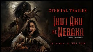 film horor terbaru - ikut aku ke neraka full movie