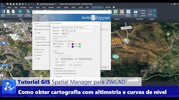 Tutorial Spatial Manager para ZWCAD: Como Obter Cartografia com Elevações e Curvas de Nível