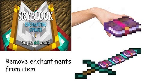 how to remove enchantments from hypixel skyblock items