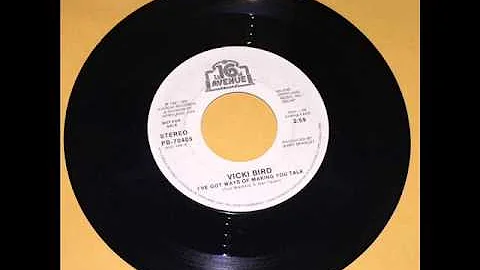 Vicki Bird "I've Got Ways Of Making You Talk"