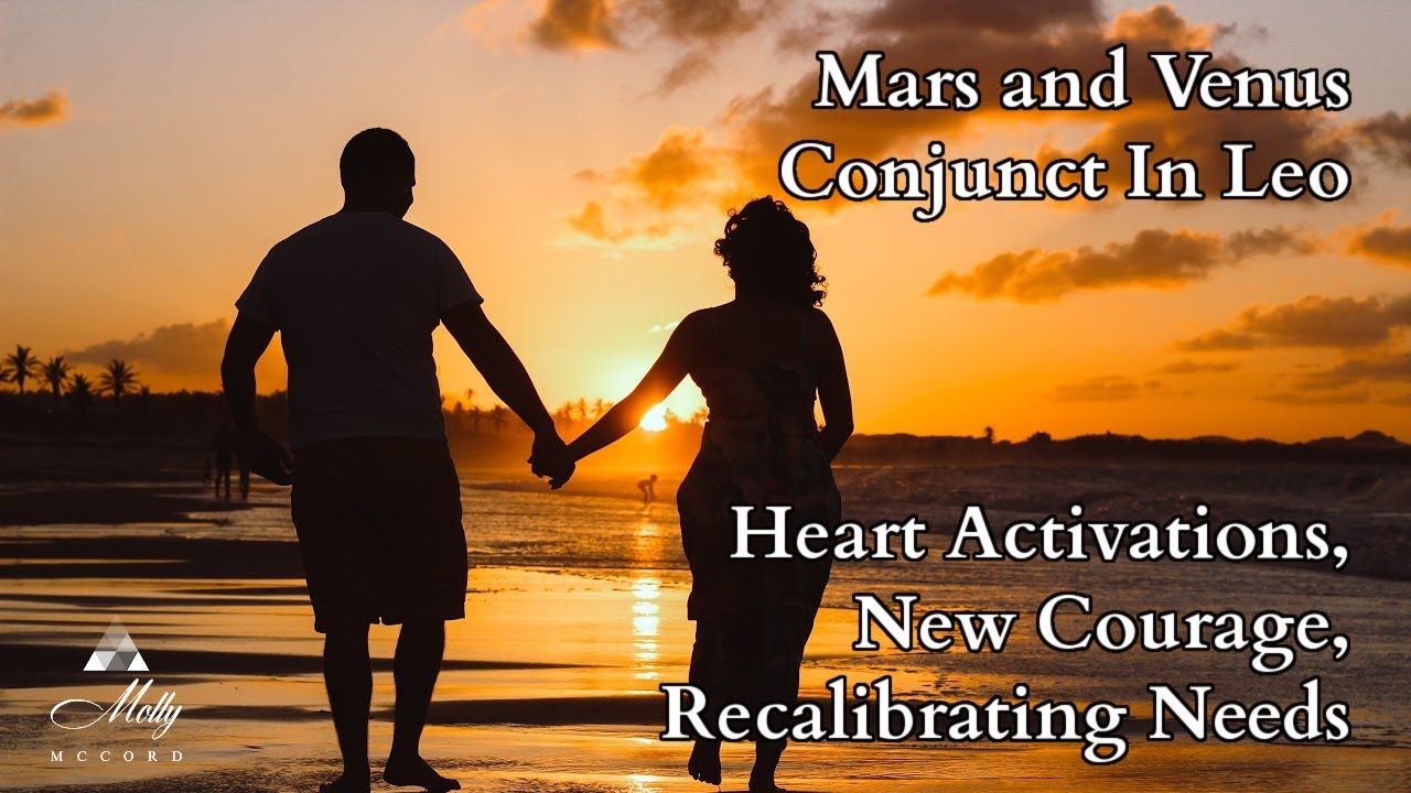 Mars and Venus Conjunct In Leo - July 2021~ Podcast - YouTube