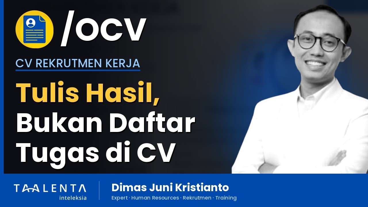 Cara Menulis Pengalaman Kerja di CV: Tulis Hasil, Bukan Daftar Tugas