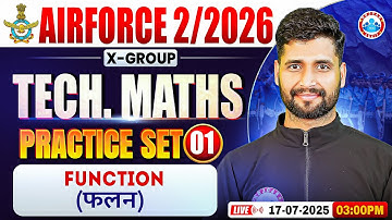 Airforce X Group Classes 02 2026 | Airforce Maths Practice Set #01 | Function | Maths For Airforce