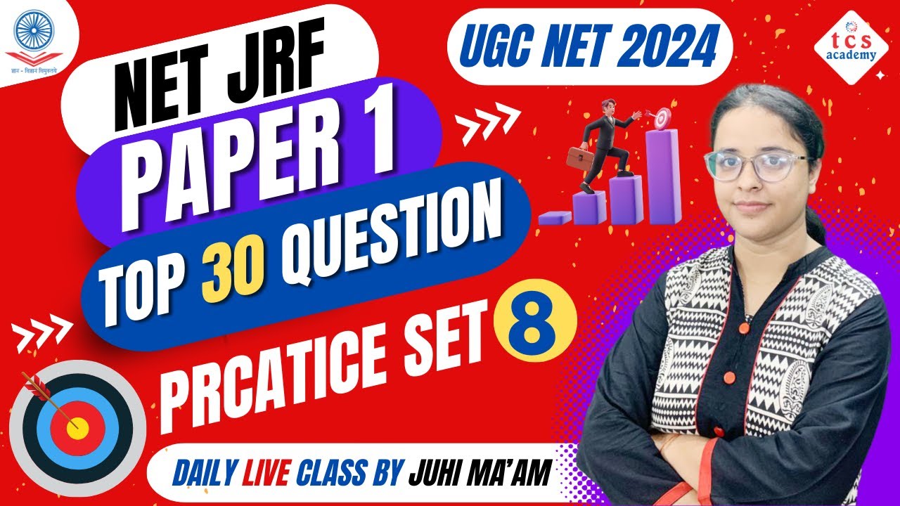 UGC NET JRF JUNE 2024 PAPER 01 PREPARATION | UGC NET JRF Top 30 ...