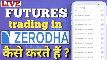 Futures trading for beginners || Futures trading in zerodha || Future trading kaise kare