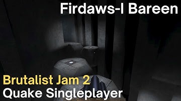 Quake Singleplayer - Quake Brutalist Jam 2  - Firdaws-I Bareen (qbj2_alexunder)