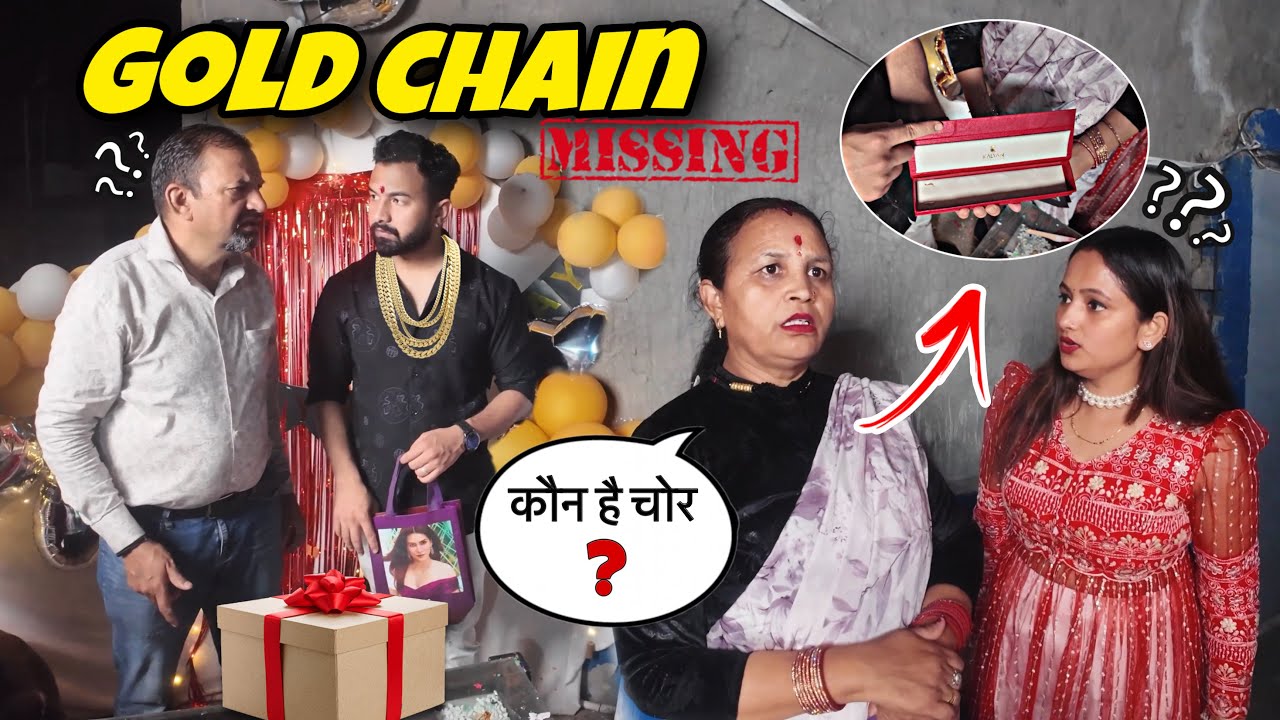 Birthday wale din Gold chain chori ho gyi 😨😳 || kon h chor ?? jeet thakur pranks 