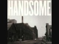 Handsome - My Mind's Eye