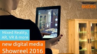 Showreel 2016 - Mixed Reality - AR - VR - QR - Apps - Desktop