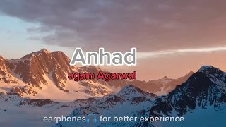 ANHAD by agam Agarwal  #lofi #lofibhajans #meditation #meditationmusic @Agam_