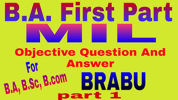 Class B.A.Part-1#M.I.L.||Objective Question For 2021||BRABU||Part-4||History By Arun Sir