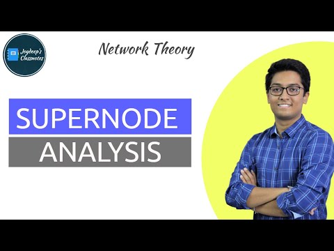 Supernode Analysis(TUTORIAL!) - Best explained with solved examples | Network Theory📔