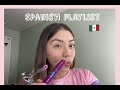 GRWM/SPANISH PLAYLIST!